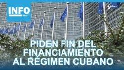 Info Martí | Piden fin del financiamiento europeo al régimen cubano